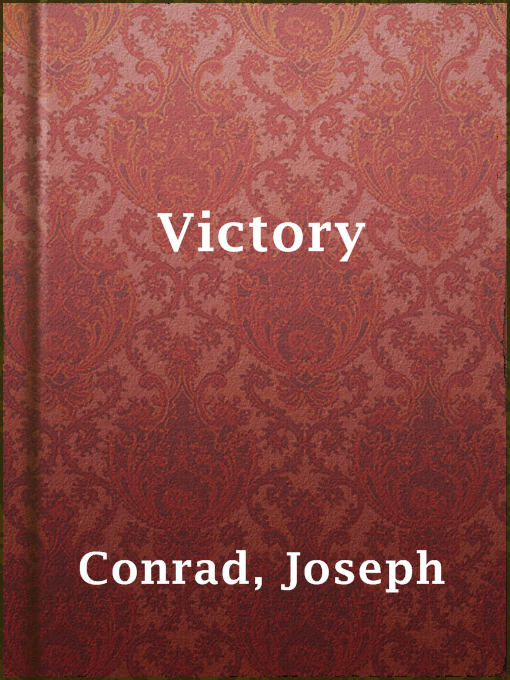 Title details for Victory by Joseph Conrad - Available